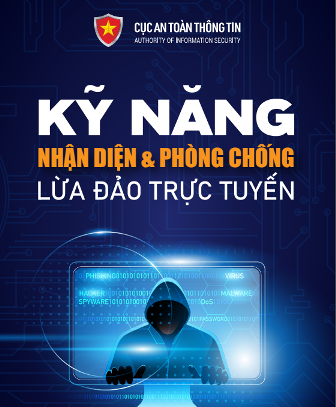 Kỹ năng nhận diện và phòng chống lừa đảo trực tuyến bảo vệ người dân trên không gian mạng năm 2024